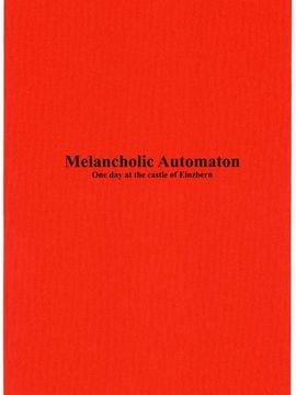 (C69) [聖アルマデル教会 (影虎)] Melancholic Automaton - One day at the castle of Einzbern (Fatehollow ataraxia)