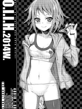 (C87) [40010壱号 (40010試作型)] O.I.I.H.2014W (よろず)
