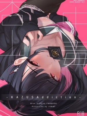 (C102) [万年授乳期 (ジュニー)] KAZUSAddiction -杏山中毒- (ブルーアーカイブ) [DL版]