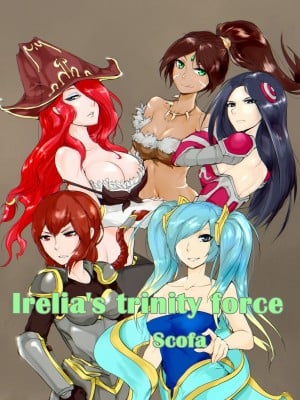 [scofa] Irelia's Trinity Force (League of Legends) [Chinese]