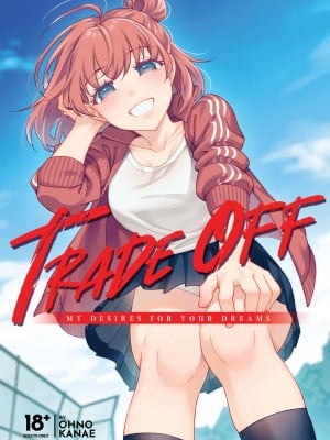 [二次結び (大野かなえ)] TRADE OFF -わたしの欲とキミの夢 [English] [無修正]