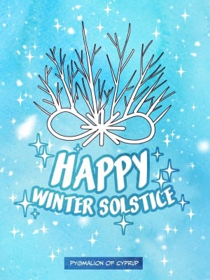 [Pygmalion of Cyprup] Happy Winter Solstice [中国翻訳]