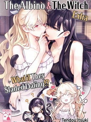 [天堂紙 (天堂樹)] アルビノと魔女番外編 もし彼女たちが付き合ったら!?｜[Tendou Itsuki] The Albino & The Witch Extra - What if They Started Dating!? (x3200) [Irodori Comics] [無修正]