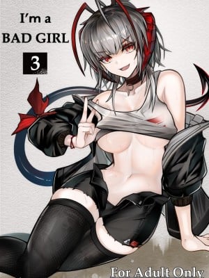 [AM6：44 (akasabi)] I'm a BAD GIRL 3 (アークナイツ) [DL版]