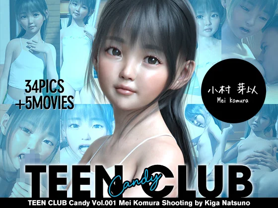 82226513_p0 TEEN CLUB Candy 001 小村 芽以 まとめ